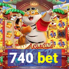 740 bet